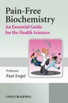 Pain-Free Biochemistry