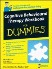 Cognitive Behavioural Therapy Workbook For Dummies