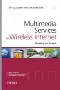 Multimedia Services in Wireless Internet