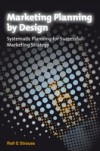 Marketing Planning by Design