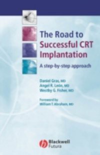 Road to Successful CRT System Implantation