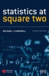 Statistics at Square Two