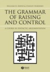 Grammar of Raising and Control