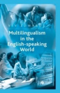 Multilingualism in the English-Speaking World