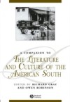 Companion to the Literature and Culture of the American South
