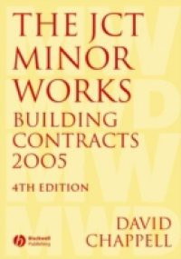JCT Minor Works Building Contracts 2005
