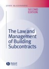 Law and Management of Building Subcontracts