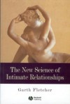 New Science of Intimate Relationships