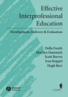 Effective Interprofessional Education