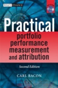 Practical Portfolio Performance Measurement and Attribution