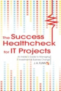 Success Healthcheck for IT Projects