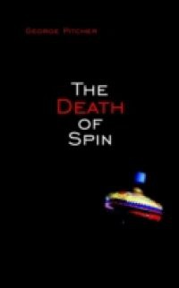 Death of Spin