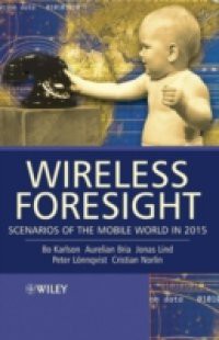 Wireless Foresight