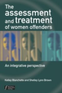 Assessment and Treatment of Women Offenders