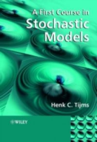 First Course in Stochastic Models