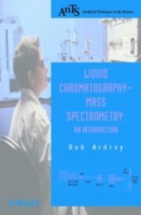 Liquid Chromatography – Mass Spectrometry