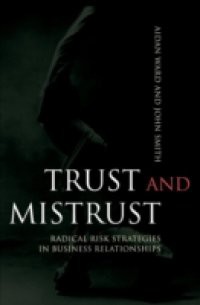 Trust and Mistrust