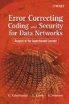 Error Correcting Coding and Security for Data Networks