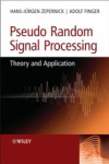Pseudo Random Signal Processing