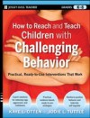 How to Reach and Teach Children with Challenging Behavior (K-8)