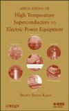 Applications of High Temperature Superconductors to Electric Power Equipment