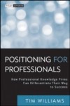Positioning for Professionals