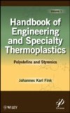Handbook of Engineering and Specialty Thermoplastics, Polyolefins and Styrenics