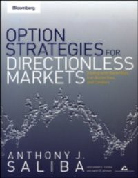Option Strategies for Directionless Markets
