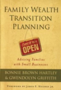 Family Wealth Transition Planning