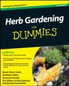 Herb Gardening For Dummies