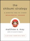 Shibumi Strategy