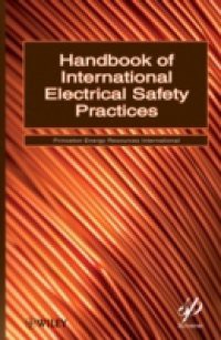 Handbook of International Electrical Safety Practices