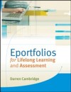 Eportfolios for Lifelong Learning and Assessment