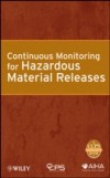 Continuous Monitoring for Hazardous Material Releases