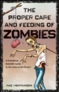 Proper Care and Feeding of Zombies