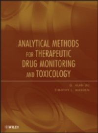 Analytical Methods for Therapeutic Drug Monitoring and Toxicology