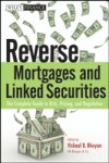 Reverse Mortgages and Linked Securities