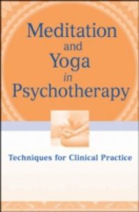 Meditation and Yoga in Psychotherapy