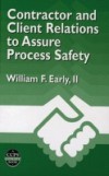 Contractor and Client Relations to Assure Process Safety