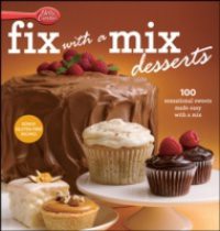 Betty Crocker Fix-with-a-Mix Desserts