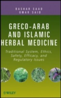 Greco-Arab and Islamic Herbal Medicine