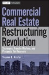 Commercial Real Estate Restructuring Revolution