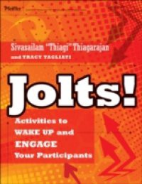 Jolts! Activities to Wake Up and Engage Your Participants