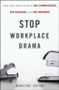 Stop Workplace Drama