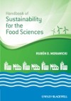 Handbook of Sustainability for the Food Sciences