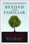 Beyond the Familiar