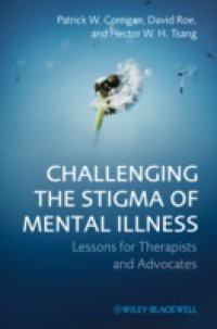 Challenging the Stigma of Mental Illness