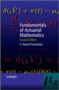 Fundamentals of Actuarial Mathematics