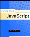 Making Use of JavaScript