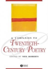 Companion to Twentieth-Century Poetry